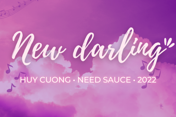 New darling huy cuong • need sauce • 2022